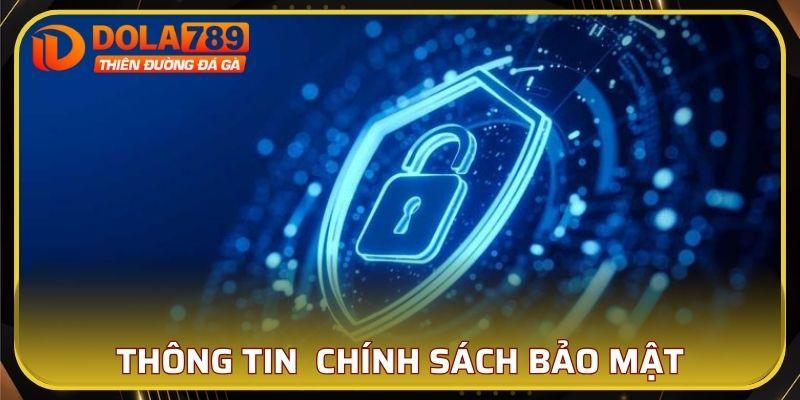 Thông tin về chính sách bảo mật DOLA789
