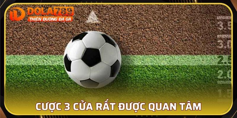 Cược 3 cửa rất được quan tâm